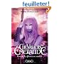 Les Chevaliers d'Emeraude, Tome 4 : la princesse rebelle