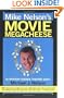 Mike Nelson's Movie Megacheese