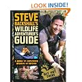Steve Backshall's Wildlife Adventurer's Guide: A Guide to Exploring Wildlife in Britain