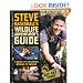 Steve Backshall's Wildlife Adventurer's Guide: A Guide to Exploring Wildlife in Britain