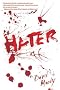 (Hater) By Moody, David (Author) Paperback on (04 , 2010)