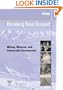 Breaking New Ground: Mining, Minerals and Sustainable Development