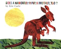 Does A Kangaroo Have A Mother Too?