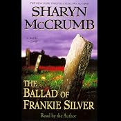 The Ballad of Frankie Silver | Sharyn McCrumb