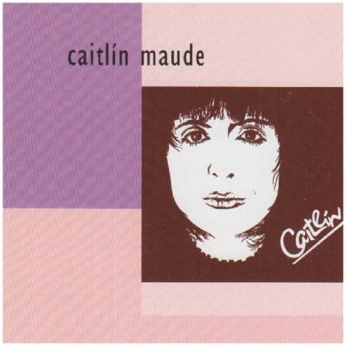CAITLIN MAUDE : CAITLIN