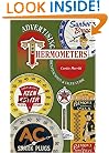 Advertising Thermometers: Identification & Value Guide
