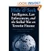Hide and Seek: Intelligence, Law Enforcement, and the Stalled War on Terrorist Finance