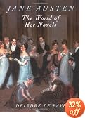 Jane Austen: The World of Her Novels