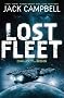 The Lost Fleet: Dauntless (Book 1) (Lost Fleet 1)