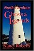 North Carolina Ghosts and Legends (Rev and Enlarged)