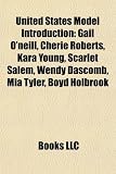 United States Model Introduction: Gail O'neill, Cherie Roberts, Kara Young, Scarlet Salem, Wendy Dascomb, Mia Tyler, Boyd Holbrook