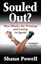 Souled Out? How Blacks are Winning and Losing in Sports