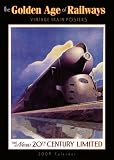 Golden Age of Railways 2009 Wall Calendar (Calendar)