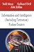 Information and Intelligence (Including Terrorism Fusion Centers)