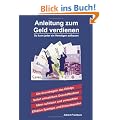 Anleitung zum Geld verdienen: So kann jeder ein Verm�gen aufbauen