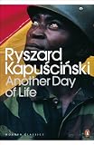 Another Day of Life (Penguin Modern Classics)