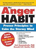 Buy : The Anger Habit: Proven Principles to Calm the Stormy Mind