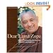 Dear Lama Zopa: Radical Solutions for Transforming Problems into Happiness