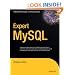 Expert MySQL (Expert's Voice in Open Source)
