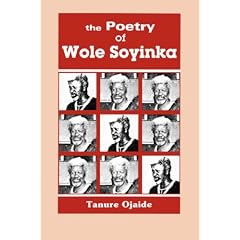 The Poetry of Wole Soyinka