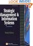 Strategic Management and Information Systems: An Integrated Approach