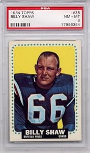 1964 Topps Billy Shaw Buffalo Bills #38 (Short Print) PSA 8 NM-MT (Graded Football Cards)