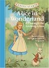 Alice in Wonderland and Through the Looking-Glass