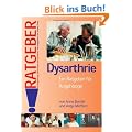 Dysarthrie: Ein Ratgeber f�r Angeh�rige