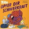 Zits 09 Opfer der Schwerkraft
