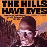 The Hills Have Eyes