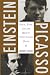 Einstein, Picasso: Space, Time, and the Beauty That Causes Havoc Image of Einstein, Picasso: Space, Time, and the Beauty That Causes Havoc