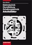 Elektrotechnik Grundbildung Schaltung...