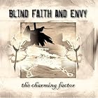 Click here to buy The Charming Factor by  Blind Faith and Envy .