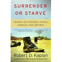 Surrender or Starve: Travels in Sudan, Ethiopia, Somalia, and Eritrea (Vintage Departures)