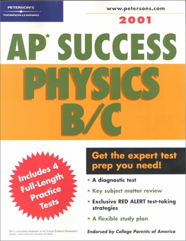 Petersons Ap Success Physics Phsics B/C