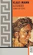 Alexander. Roman der Utopie
