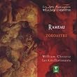 Rameau : Zoroastre
