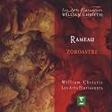 Rameau - Zoroastre / Padmore &middot; Berg &middot; M&eacute;chaly &middot; Panzarella &middot; L&eacute;croart &middot; Bazola &middot; Bonnet &middot; R&eacute;vidat &middot; Les Arts Florissants &middot; Christie