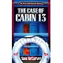 The Case of Cabin 13 (John Darnell Mysteries)