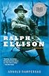 Ralph Ellison: A Biography (Vintage)