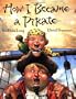 How I Became a Pirate