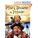 How I Became a Pirate