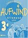Aufwind : Allemand, 3eme LV1 (cahier d'activites)