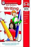 Writing Grades 5-6 (Skill Builders Series)