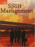 Foundations of Sport Management (Sport Management Library)