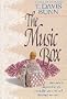 The Music Box: Her Mother's Exquisite Little Gift, Long Hidden Away, Held Such Bittersweet Memories