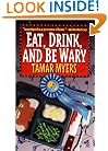 Eat, Drink and Be Wary (Pennsylvania Dutch Mystery)