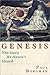 Genesis: The Story We Haven't Heard