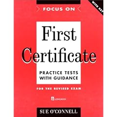 Focus on First Certificate: Practice Test with Key (Focus)