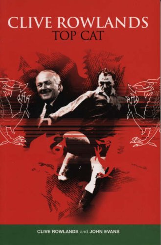 Clive Rowlands: Top Cat